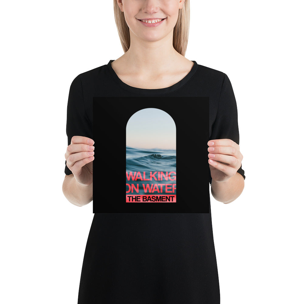 POSTER - Walking on water
