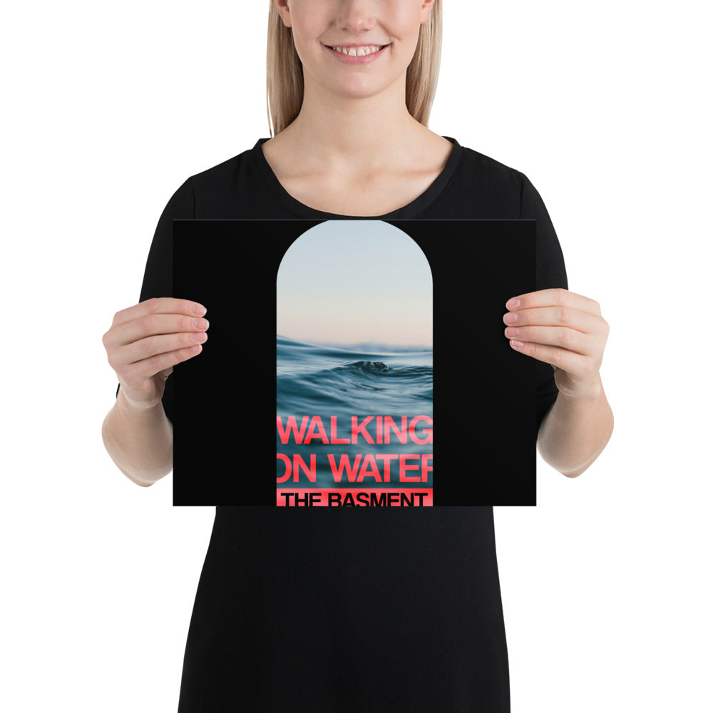POSTER - Walking on water