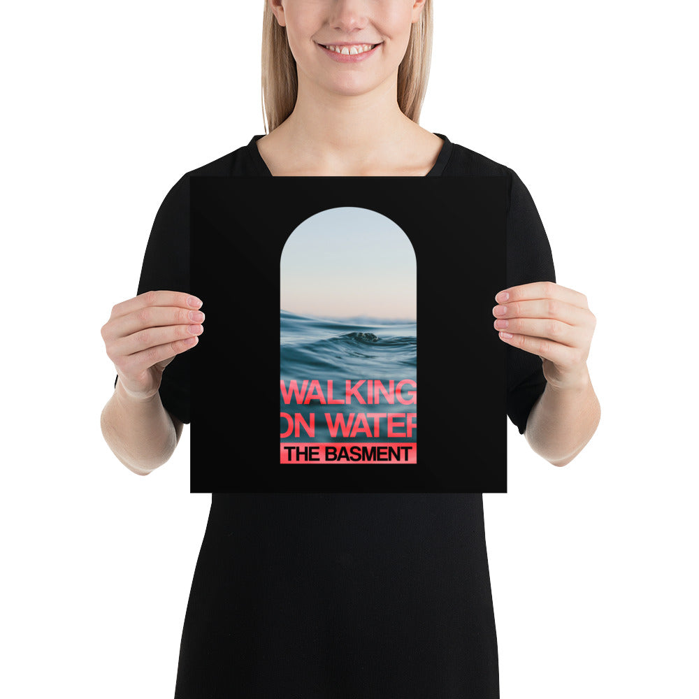 POSTER - Walking on water