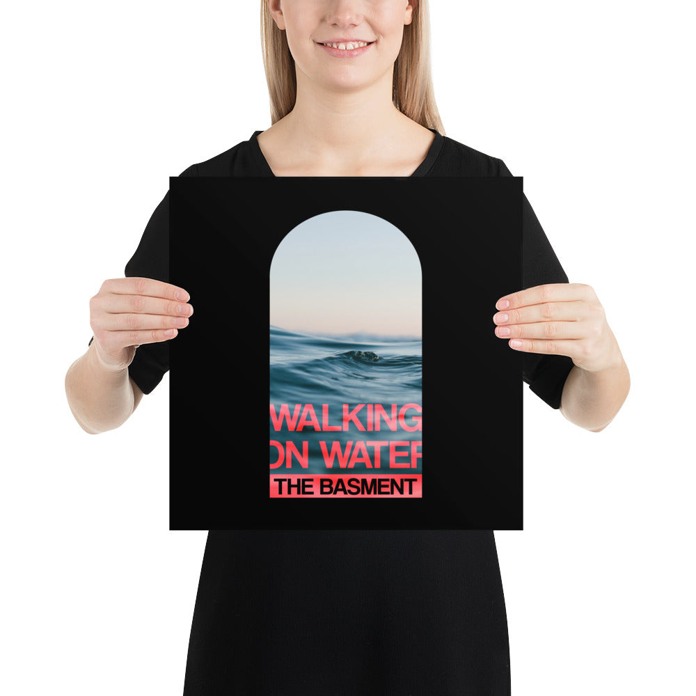 POSTER - Walking on water