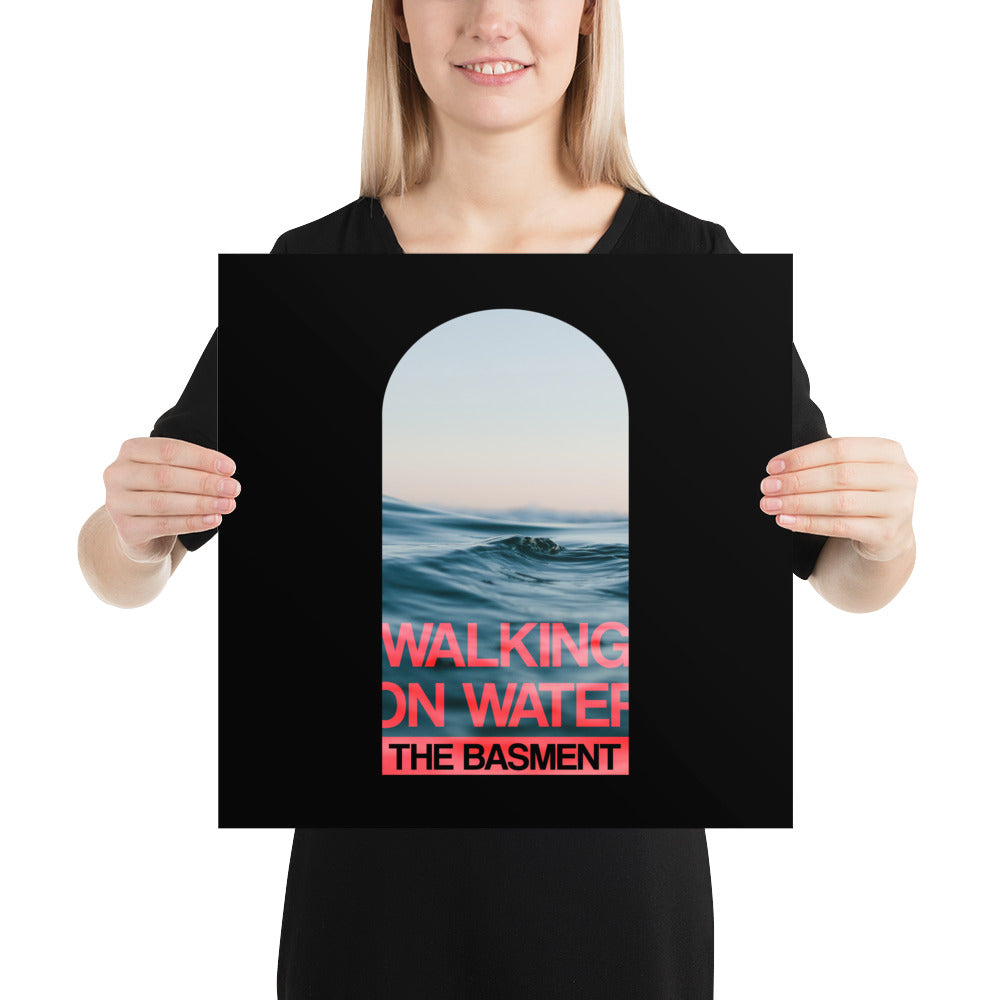POSTER - Walking on water