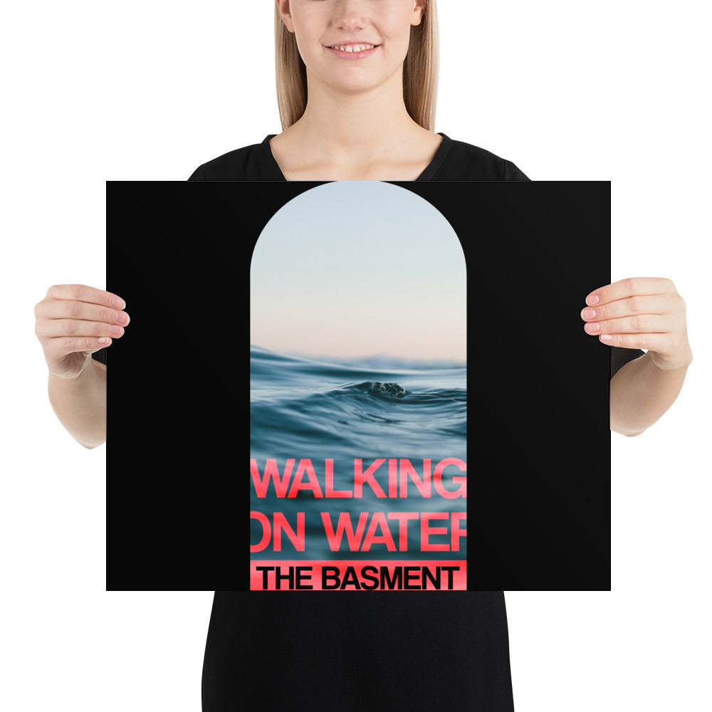 POSTER - Walking on water