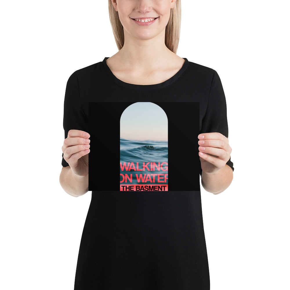 POSTER - Walking on water