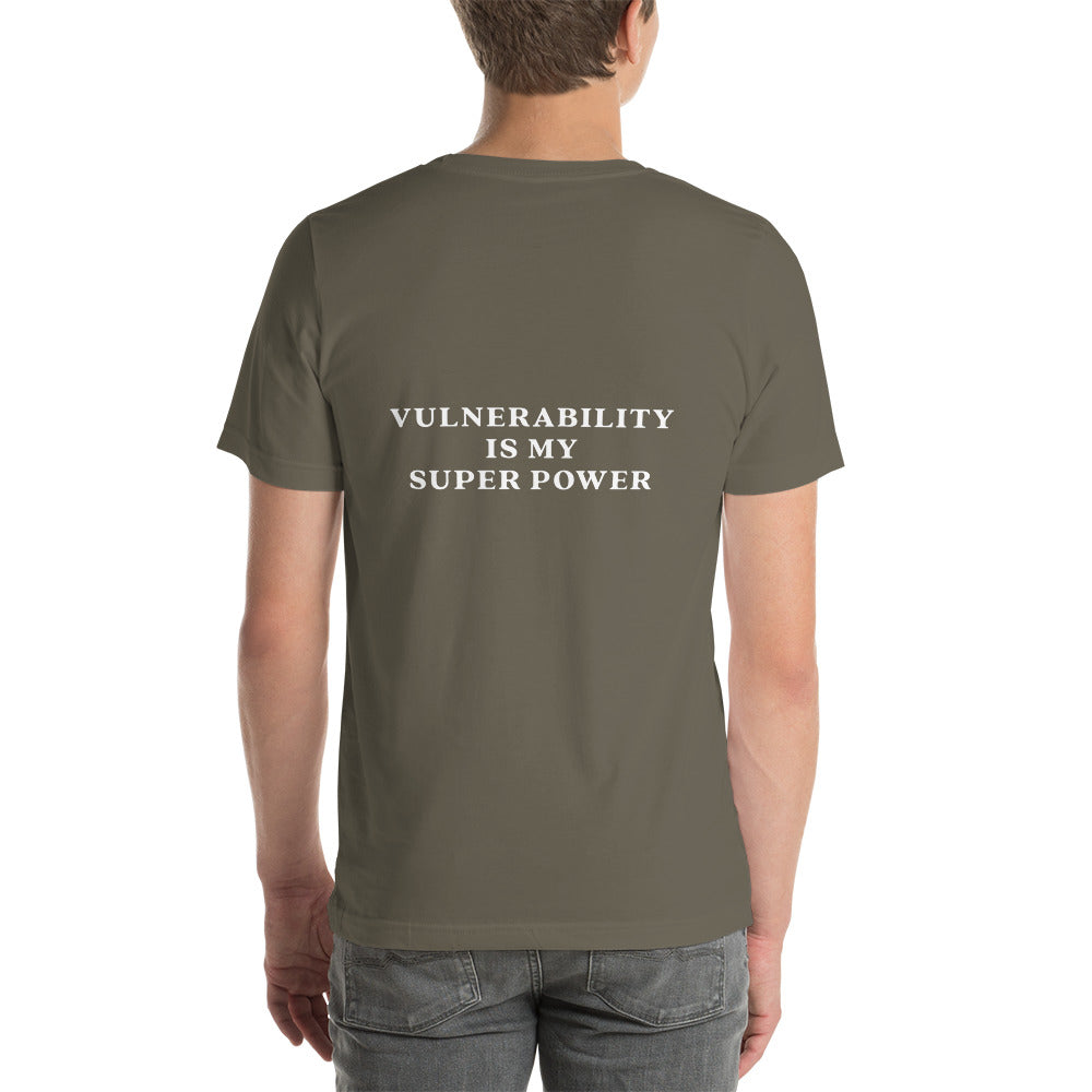 Unisex t-shirt | Vulnerability is my super power
