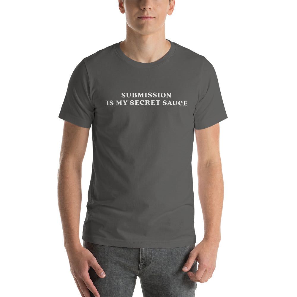 Unisex t-shirt | Submission is my secret sauce
