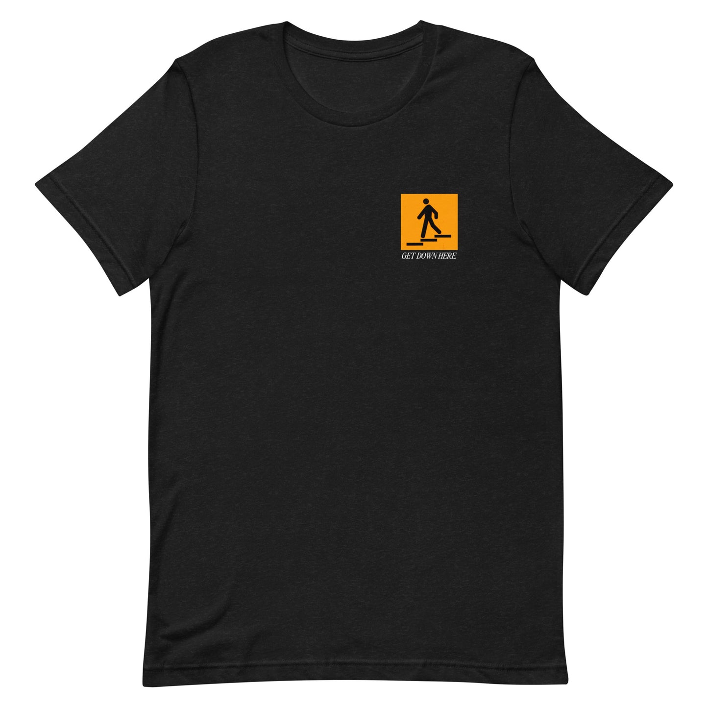 Get down here - Unisex t shirt