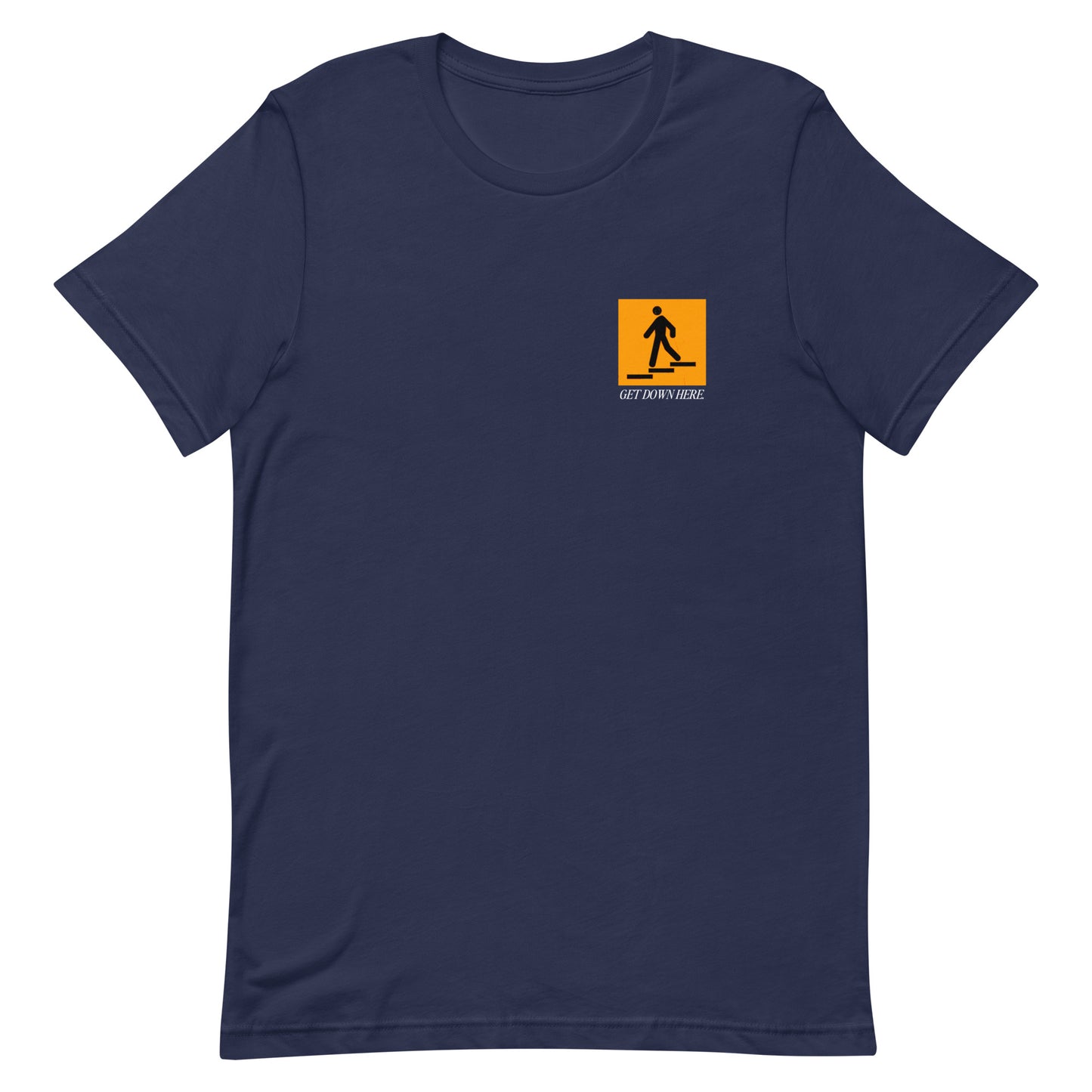 Get down here - Unisex t shirt