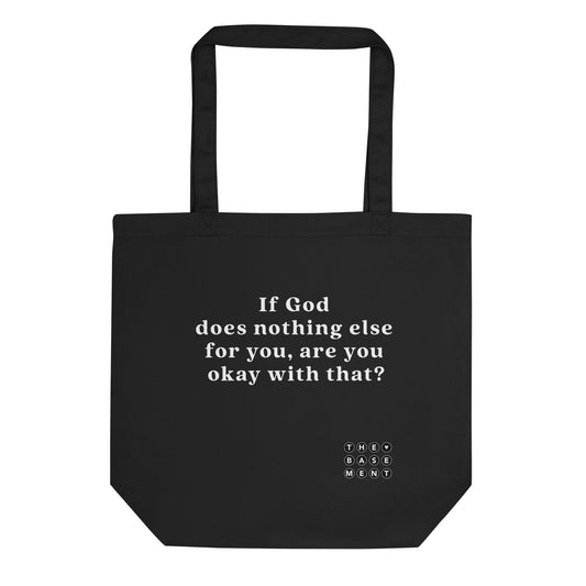 Tote Bag - Are you okay with that?