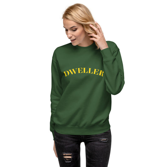 DWELLER - Unisex Premium Sweatshirt